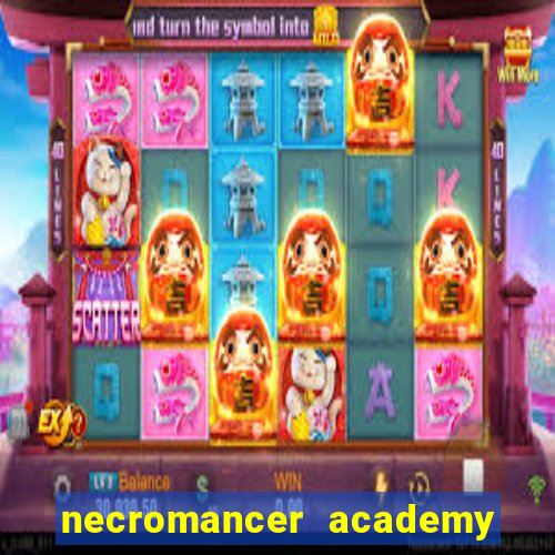 necromancer academy and the genius summoner 59